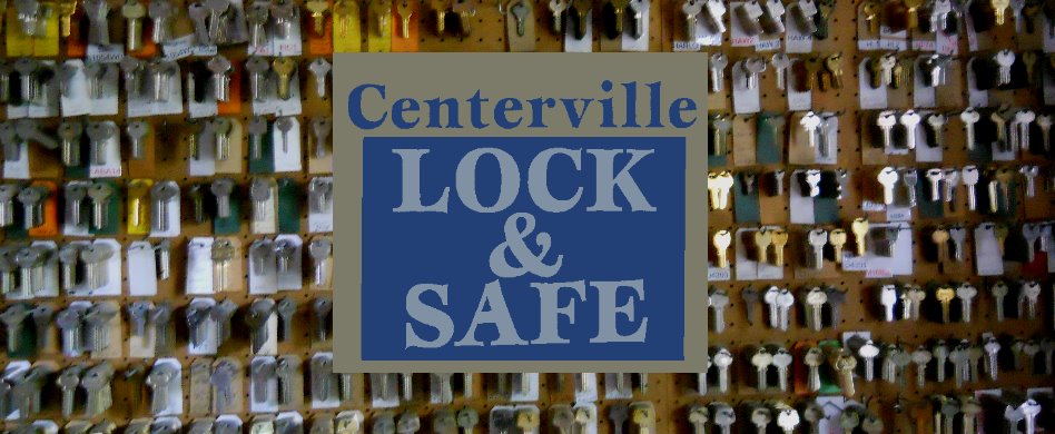 Centerville Lock & Safe